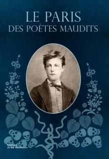 Le Paris des poètes maudits