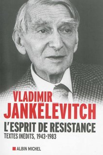 L'Esprit de résistance : textes inédits, 1943-1983