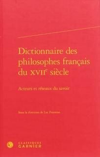 Dictionnaire des philosophes français du XVIIe siècle