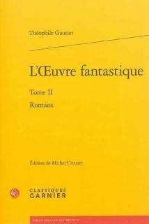 L'Oeuvre fantastique, 2 : Romans 