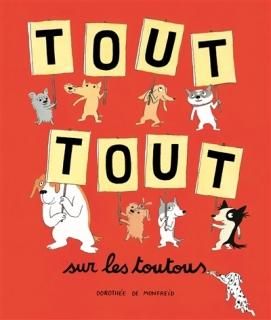 Tout tout sur les toutous