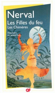 Les Filles du feu ; Les Chimères