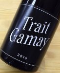 Trait Gamay ȥ졦ᥤ 2016ǯ  / ߡǥ