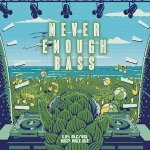 West Coast Brewing / ȥȥ֥塼 Never Enough Bass