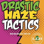 ローカルクラフトビール Drastic Haze Tactics
