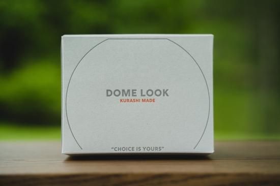 DOME LOOK – KURASHI MADE