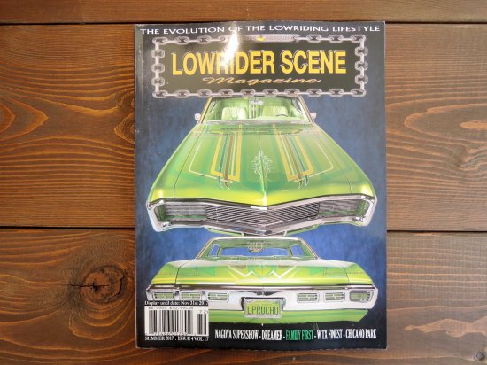 LOWRIDER SCENE MAGAZINE 饤Vol.17 SUMMER 2017