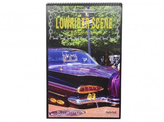 LOWRIDER SCENE MAGAZINE CALENDAR 2025
