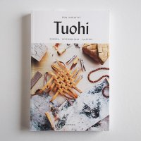 Tuohi 白樺手工芸の本