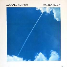 Michael Rother / Katzenmusik