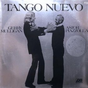 <img class='new_mark_img1' src='https://img.shop-pro.jp/img/new/icons50.gif' style='border:none;display:inline;margin:0px;padding:0px;width:auto;' />Astor Piazzolla, Gerry Mulligan / Tango Nuevo