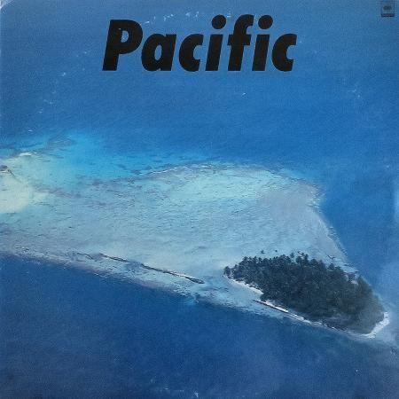 Haruomi Hosono, Shigeru Suzuki & Tatsuro Yamashita / Pacific