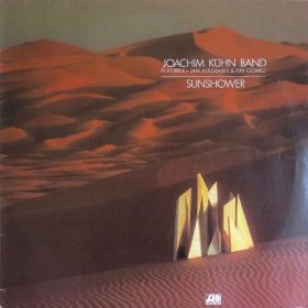 Joachim Kühn Band featuring Jan Akkerman & Ray Gomez / Sunshower