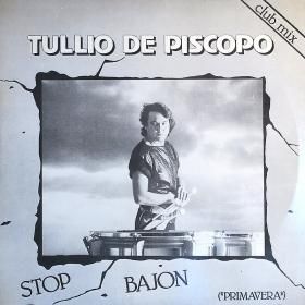 <img class='new_mark_img1' src='https://img.shop-pro.jp/img/new/icons50.gif' style='border:none;display:inline;margin:0px;padding:0px;width:auto;' />Tullio De Piscopo / Stop Bajon (Primavera) (12