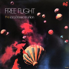 Free Flight / The Jazz/Classical Union