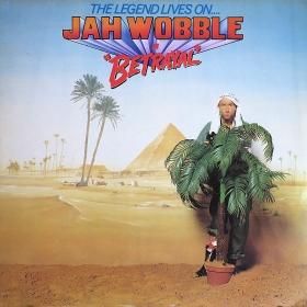 <img class='new_mark_img1' src='https://img.shop-pro.jp/img/new/icons50.gif' style='border:none;display:inline;margin:0px;padding:0px;width:auto;' />Jah Wobble / The Legend Lives On... Jah Wobble In Betrayal
