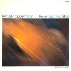 Rudiger Oppermann / Reise nach Harfistan