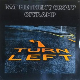 Pat Metheny Group / Offramp