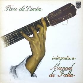 Paco De Lucia / Interpreta a Manuel de Falla