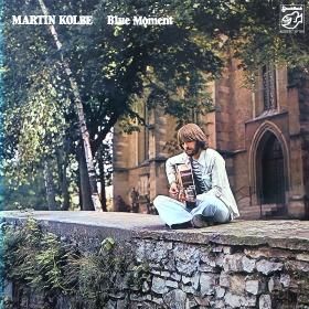Martin Kolbe / Blue Moment