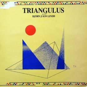 Triangulus, Bjorn J:Son Lindh / Triangulus And Bjorn J:son Lindh