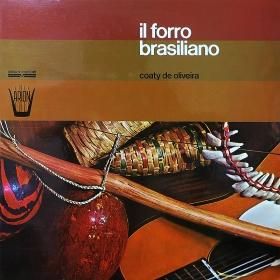 <img class='new_mark_img1' src='https://img.shop-pro.jp/img/new/icons50.gif' style='border:none;display:inline;margin:0px;padding:0px;width:auto;' />Coaty De Oliveira / Il Forro Brasiliano