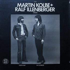 Martin Kolbe + Ralf Illenberger / Waves