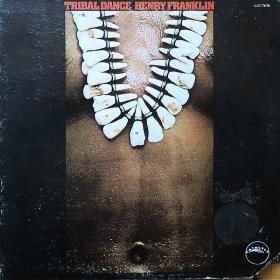 Henry Franklin / Tribal Dance