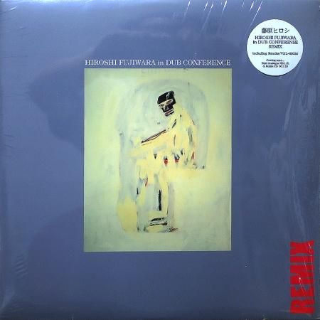 送料無料 いくらから Fujiwara Hiroshi / Fujiwara Hiroshi In Remix Conference Dub 邦楽