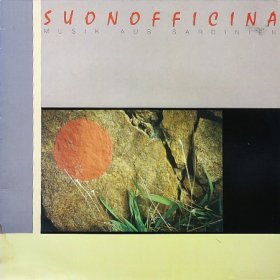 Suonofficina / Musik Aus Sardinien