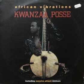 Kwanzaa Posse / African Vibration (12