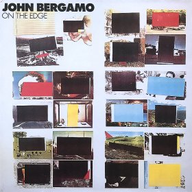 John Bergamo / On The Edge