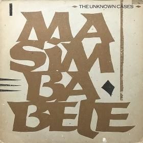 <img class='new_mark_img1' src='https://img.shop-pro.jp/img/new/icons50.gif' style='border:none;display:inline;margin:0px;padding:0px;width:auto;' />The Unknown Cases / Masimba-bele (12