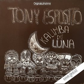 Tony Esposito / Kalimba De Luna (12