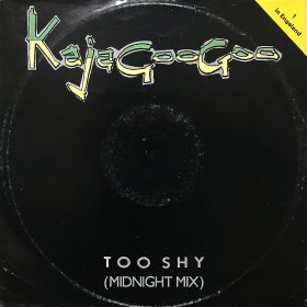 Kajagoogoo / Too Shy (12