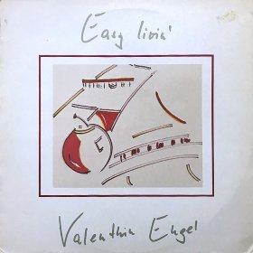 Valenthin Engel / Easy Livin'