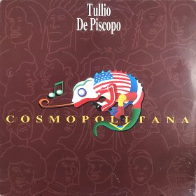 Tullio De Piscopo / Cosmopolitiana