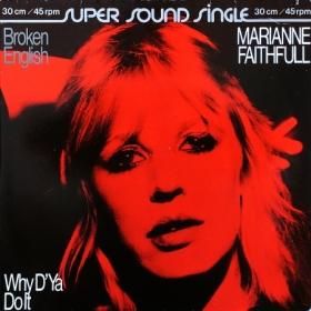 <img class='new_mark_img1' src='https://img.shop-pro.jp/img/new/icons50.gif' style='border:none;display:inline;margin:0px;padding:0px;width:auto;' />Marianne Faithfull / Broken English w/ Why D'Ya Do It (12