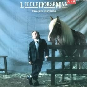 <img class='new_mark_img1' src='https://img.shop-pro.jp/img/new/icons50.gif' style='border:none;display:inline;margin:0px;padding:0px;width:auto;' />Hirokuni Korekata  ˮ / Little Horseman