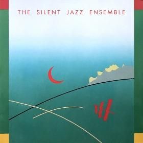 <img class='new_mark_img1' src='https://img.shop-pro.jp/img/new/icons50.gif' style='border:none;display:inline;margin:0px;padding:0px;width:auto;' />The Silent Jazz Ensemble / The Silent Jazz Ensemble