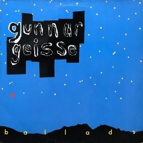 <img class='new_mark_img1' src='https://img.shop-pro.jp/img/new/icons50.gif' style='border:none;display:inline;margin:0px;padding:0px;width:auto;' />Gunnar Geisse / The Ballads