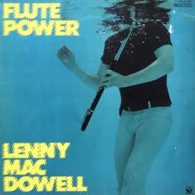 <img class='new_mark_img1' src='https://img.shop-pro.jp/img/new/icons50.gif' style='border:none;display:inline;margin:0px;padding:0px;width:auto;' />Lenny MacDowell / Flute Power