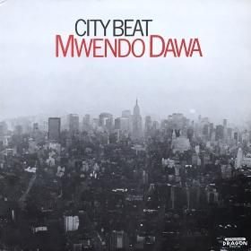 <img class='new_mark_img1' src='https://img.shop-pro.jp/img/new/icons50.gif' style='border:none;display:inline;margin:0px;padding:0px;width:auto;' />Mwendo Dawa / City Beat