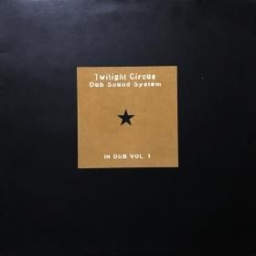 <img class='new_mark_img1' src='https://img.shop-pro.jp/img/new/icons50.gif' style='border:none;display:inline;margin:0px;padding:0px;width:auto;' />Twilight Circus Dub Sound System / In Dub Vol. 1