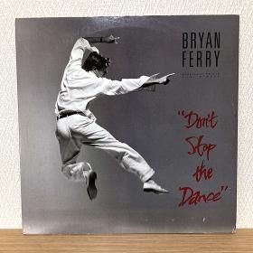 <img class='new_mark_img1' src='https://img.shop-pro.jp/img/new/icons50.gif' style='border:none;display:inline;margin:0px;padding:0px;width:auto;' />Bryan Ferry / Don't Stop The Dance (12