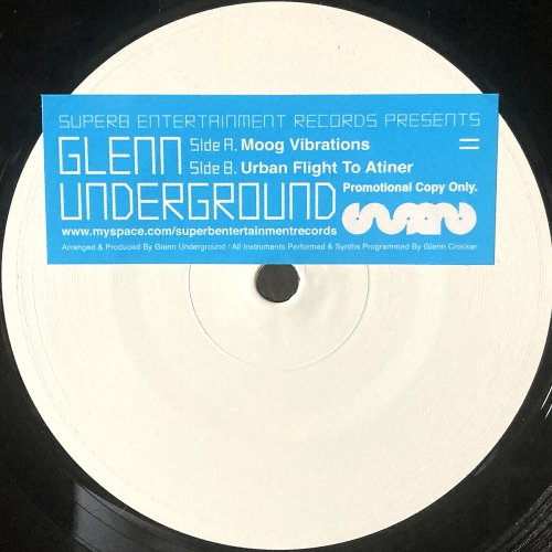 Glenn Underground / Moog Vibrations w/ Urban Flight To Atiner (12 