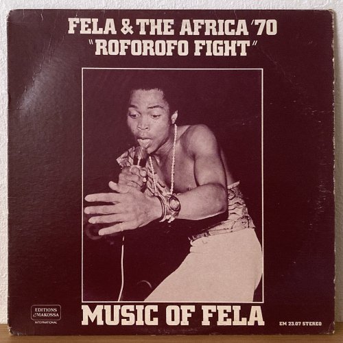 Fela & The Africa '70 / Roforofo Fight