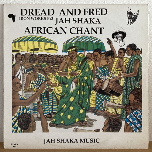 Dread And Fred / African Chant