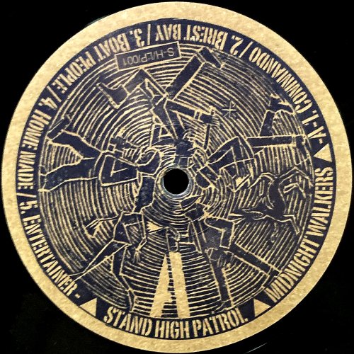 Stand High Patrol / Midnight Walkers (LP) - silencia music store