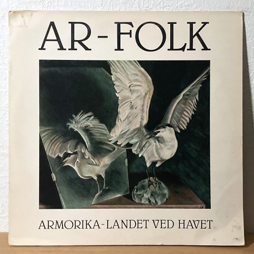 AR-Folk / Armorika-Landet Ved Havet (LP)